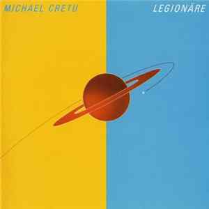 Michael Cretu - Legionäre FLAC