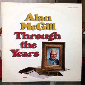 Alan McGill - Through The Years FLAC