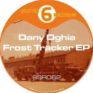 Dany Oghia - Frost Tracker EP FLAC