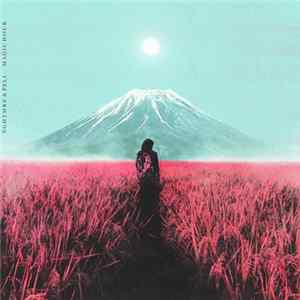 NGHTMRE & Pell - Magic Hour FLAC