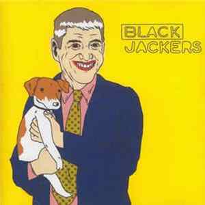 Blackjackers - Held Open May Cause Delay FLAC