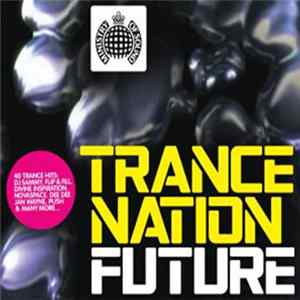 Various - Trance Nation Future FLAC
