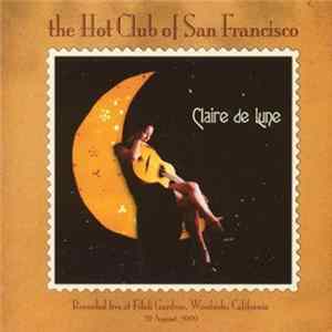 The Hot Club Of San Francisco - Claire De Lune FLAC