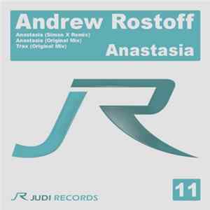 Andrew Rostoff - Anastasia FLAC