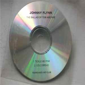 Johnny Flynn - The Ballad Of Tom And Sue FLAC