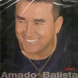Amado Batista - Amor... FLAC