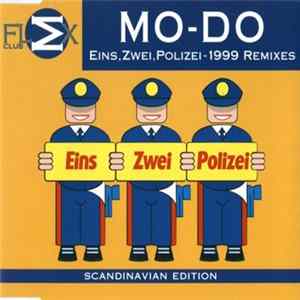 Mo-Do - Eins,Zwei,Polizei - 1999 Remixes FLAC