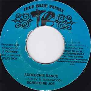 Screechie Joe - Screechie Dance FLAC