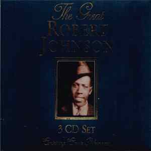Robert Johnson - The Great Robert Johnson FLAC