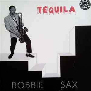 Bobbie Sax - Tequila FLAC