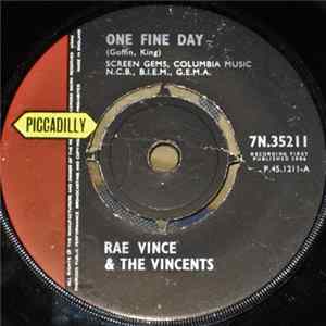 Rae Vince & The Vincents - One Fine Day / Little Girl, I'm Sad FLAC