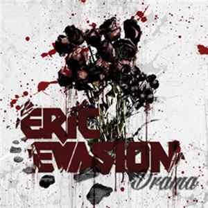 Eric Evasion - Drama (Single) FLAC