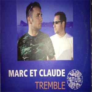 Marc Et Claude - Tremble FLAC