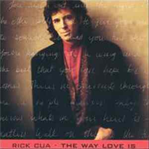 Rick Cua - The Way Love Is FLAC