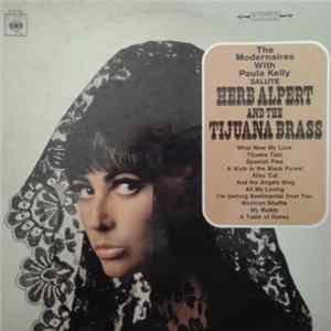 The Modernaires With Paula Kelly - The Modernaires With Paula Kelly Salute Herb Alpert And The Tijuana Brass FLAC