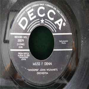 "Whoopee" John Wilfahrt's Orchestra - Muss I' Denn / The Glowworm FLAC
