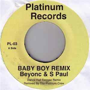 Beyonc & S Paul / Beenie Man - Baby Boy Remix / Dude Remix FLAC
