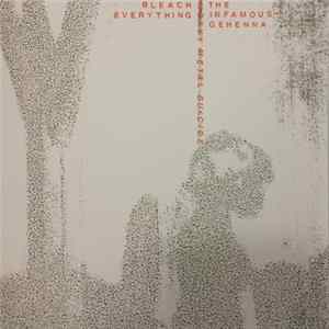 The Infamous Gehenna / Bleach Everything - Heavy Metal Suicide FLAC