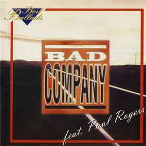 Bad Company Feat. Paul Rodgers - Best Ballads FLAC