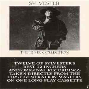 Sylvester - The 12 X 12 Collection FLAC
