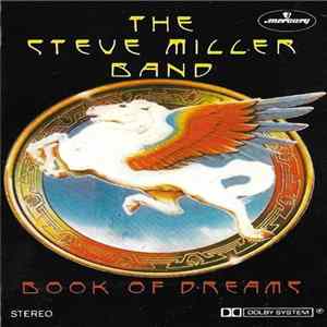 The Steve Miller Band - Book Of Dreams FLAC