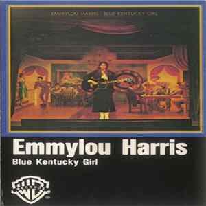 Emmylou Harris - Blue Kentucky Girl FLAC
