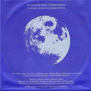 Porcupine Tree - Transmission - Moonloop EP FLAC