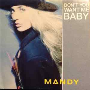 Mandy - Don't You Want Me Baby FLAC