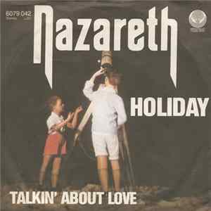 Nazareth - Holiday / Talkin' About Love FLAC