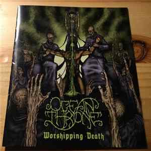 Ocean Throne - Worshipping Death FLAC
