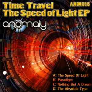 Time Travel - The Speed Of Light EP FLAC