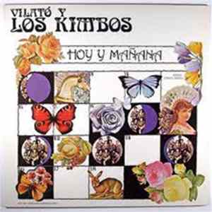 Vilató Y Los Kimbos Vocals: Carlos Santos - Hoy Y Mañana FLAC