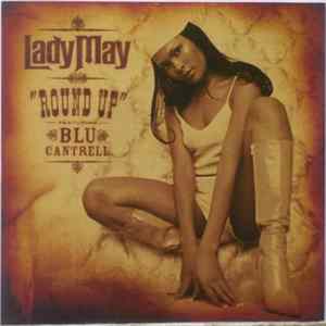 Lady May Featuring Blu Cantrell - Round Up FLAC