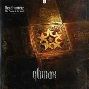 Headhunterz - The Power Of The Mind FLAC