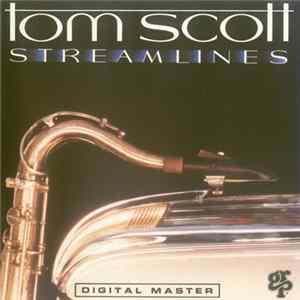 Tom Scott - Streamlines FLAC
