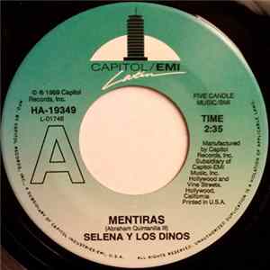 Selena Y Los Dinos - Mentiras FLAC