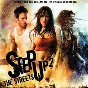 Various - Step Up 2 The Streets (Music From The Original Motion Picture Soundtrack) FLAC