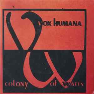 Colony Of Watts / Vox Humana - Split 7" FLAC