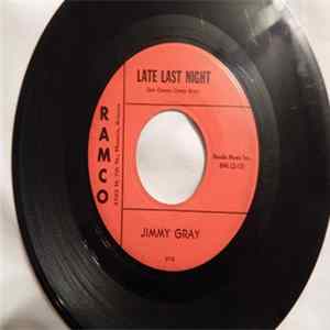 Jimmy Gray - Late Last Night / My World FLAC