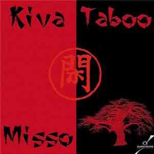 Kiva - Misso / Taboo FLAC