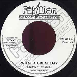 Lacksley Castell - What A Great Day FLAC