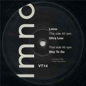 Lmno - Ultra Low / Way To Go FLAC