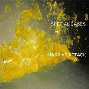 Massive Attack - Special Cases FLAC