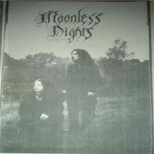 Moonless Nights - Moonless Nights FLAC