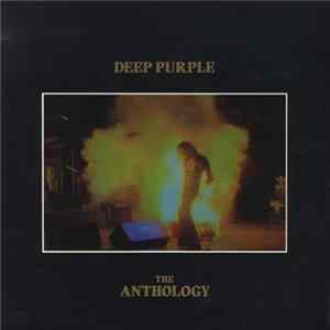 Deep Purple - The Anthology FLAC