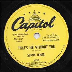 Sonny James - That's Me Without You / Cool, Cold, And Colder FLAC