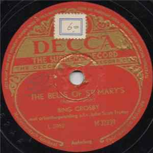 Bing Crosby With John Scott Trotter And His Orchestra - The Bells Of St. Mary's / I'll Take You Home Again, Kathleen FLAC
