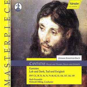 Johann Sebastian Bach / Bach Ensemble, Helmuth Rilling - Cantatas - Praise And Thanks, Death And Eternity FLAC
