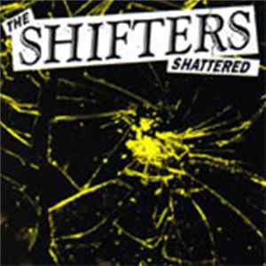 The Shifters - Shattered FLAC