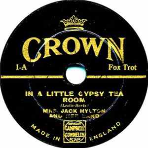 Mrs. Jack Hylton And Her Band - In A Little Gypsy Tea Room / There's No Day Like To-day FLAC